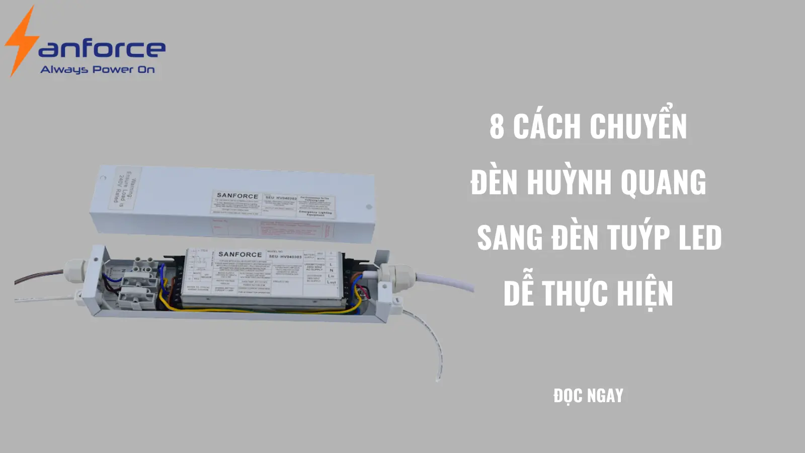 _8 cách chuyển đèn huỳnh quang sang đèn tuýp LED dễ thực hiện